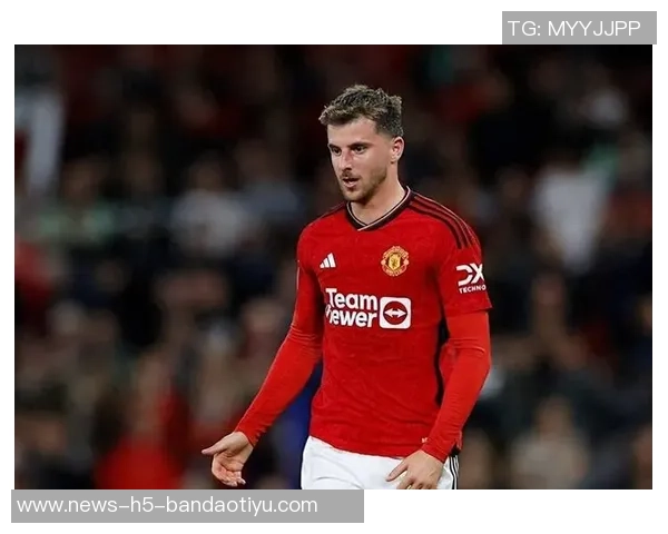 芒特首次为曼联踢满90分钟贡献精彩表现助力球队对阵水晶宫 芒特首次为曼联踢满90分钟贡献精彩表现助力球队对阵水晶宫